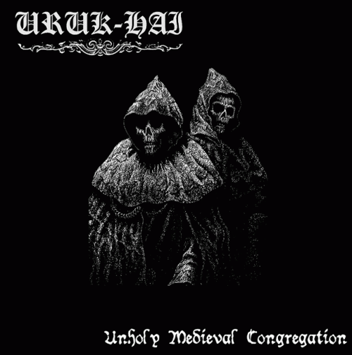 Uruk-Hai (ESP) : Unholy Medieval Congregation